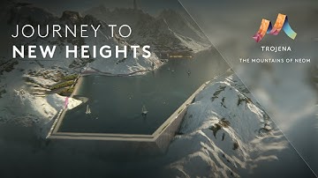 TROJENA – Journey To New Heights