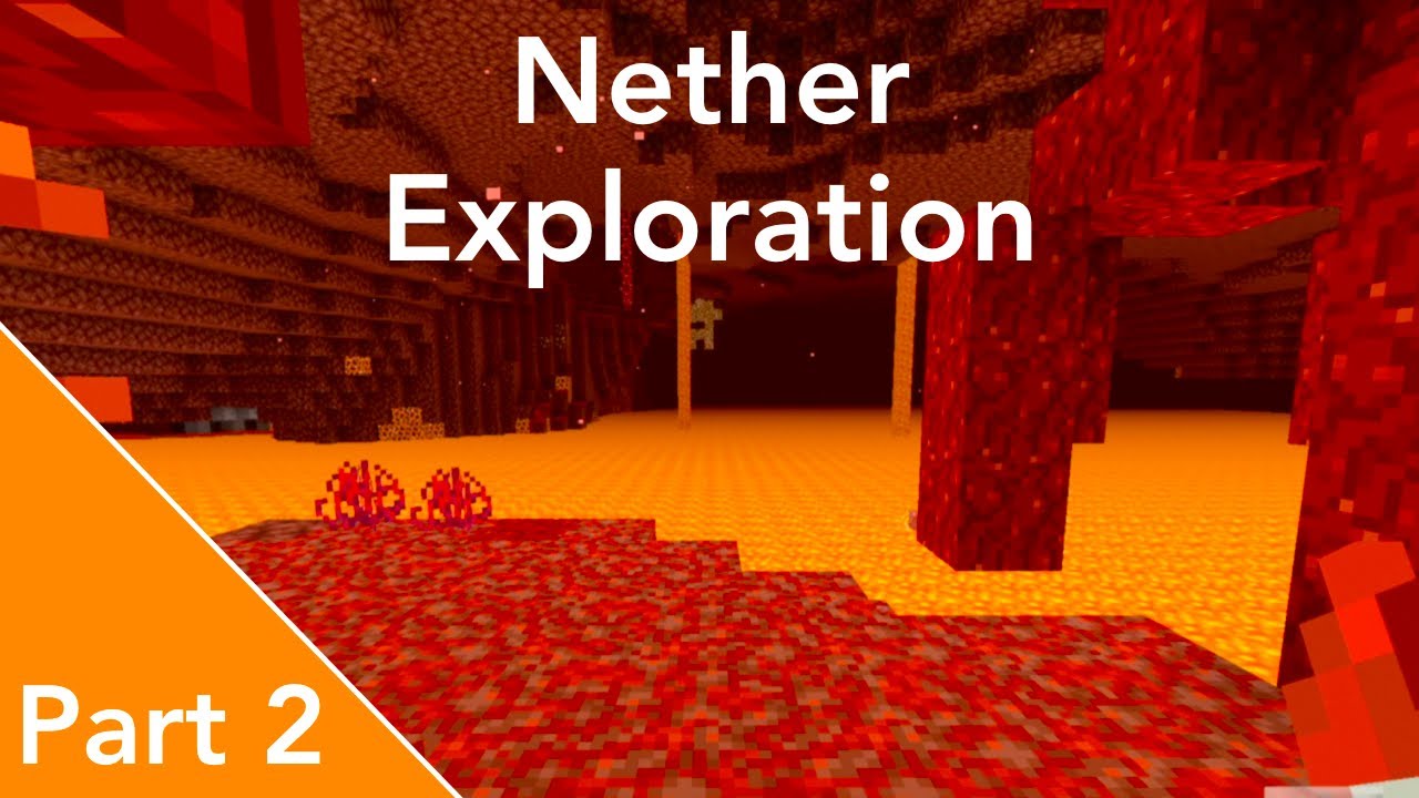 MINECRAFT EPISODE 4 - Nether Exploration Part 2 - YouTube