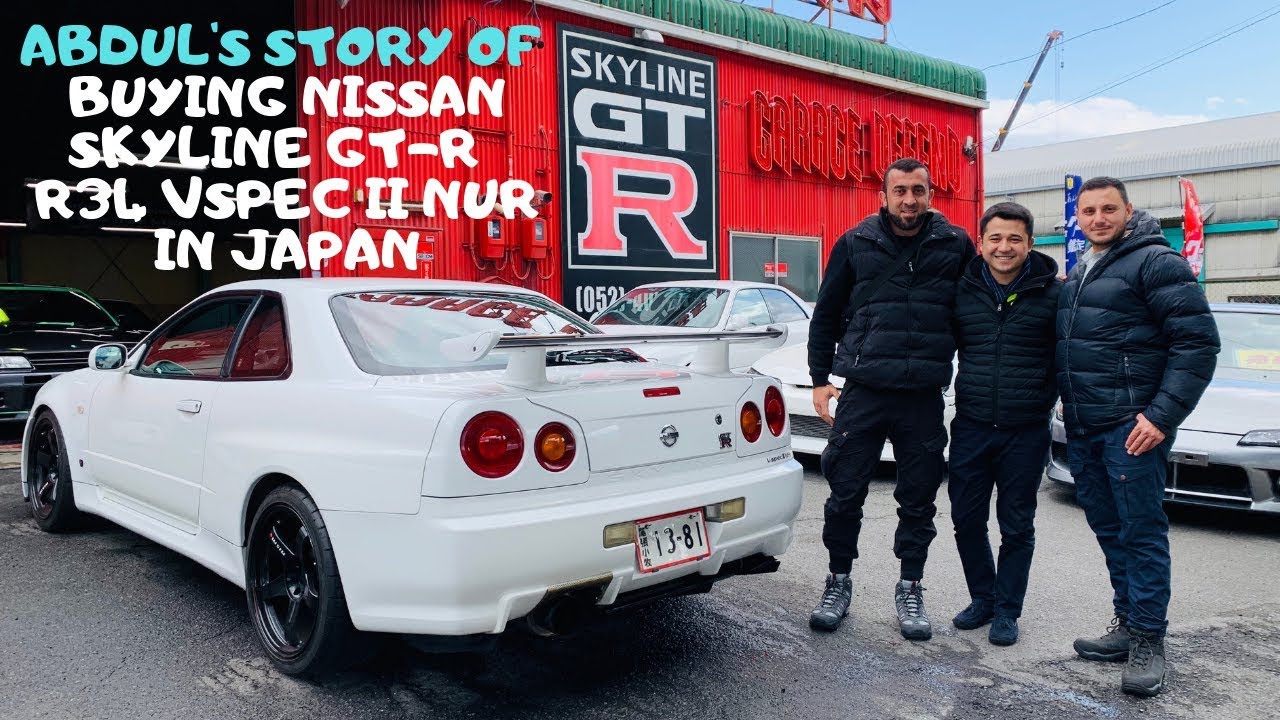 Buying A Nissan Skyline Gtr R34 Vspec Ii Nur From Japan Youtube