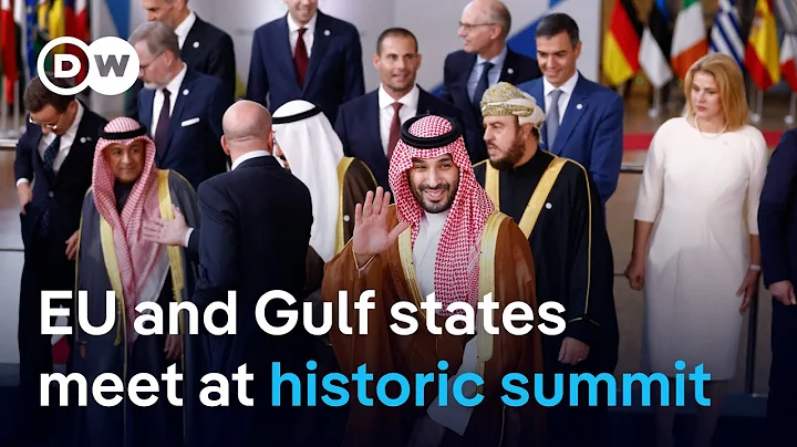 EU and Gulf leaders summit: What are the strategic interests behind the meeting? | DW News