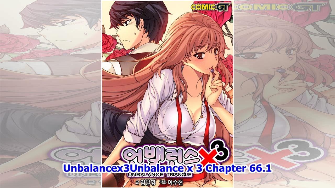 Unbalancex3Unbalance x 3 Chapter 66.1 - YouTube