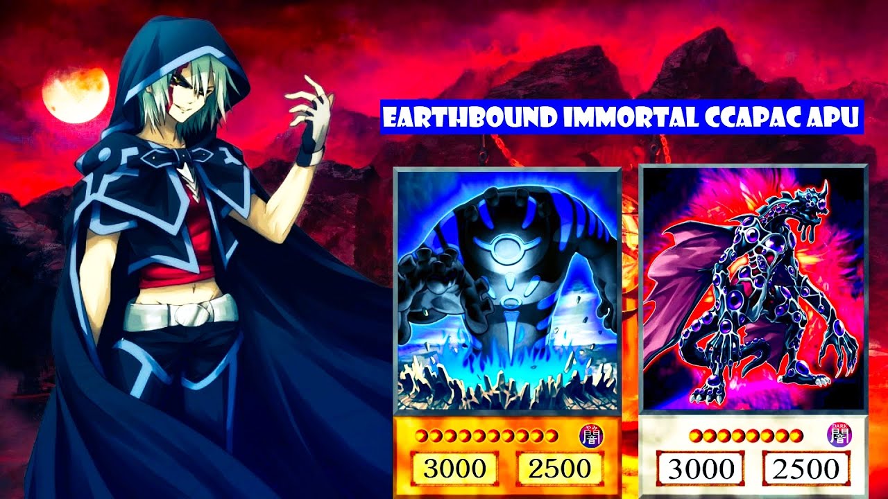 yugioh earthbound immortal ccapac apu deck Yu-Gi-Oh! - - LED5-EN000 - Rare - 1st Edition If this card destroys an opponents monster by battle Deck] Most consistent earthbound immortal