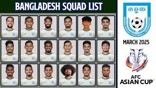 Bangladesh's Preliminary Squad March 2026 | AFC Asian Cup Qualifiers 2027