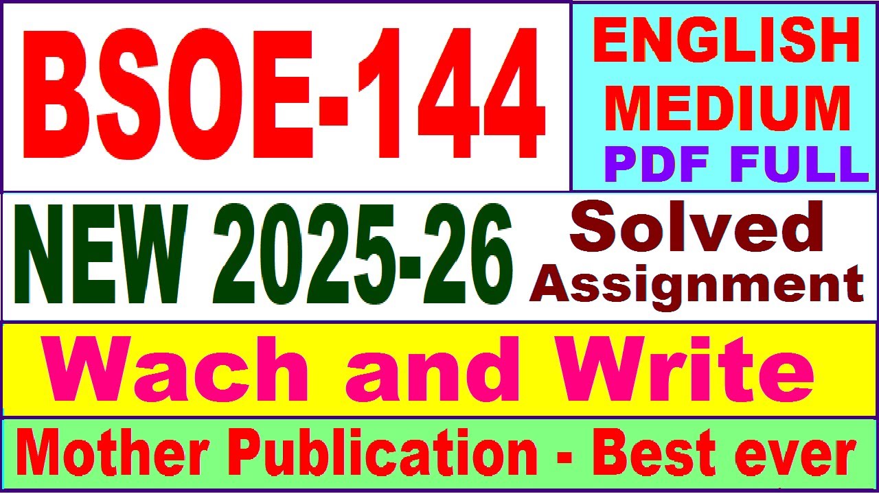 BSOE 144 solved assignment 2025-26 in English || bsoe 144 solved assignment 2026 || ignou bsoe144