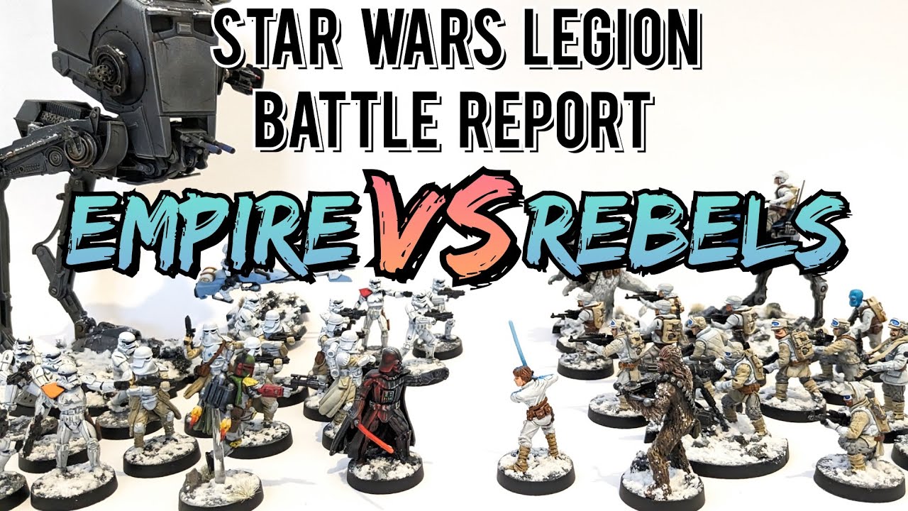 Star Wars Legion: Battle Report 01 Empire VS Rebels