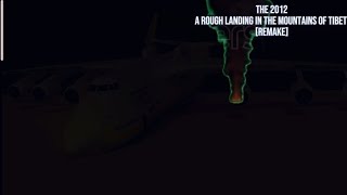 THE 2012 [Simple Sandbox 2] | A rough landing in the mountains of Tibet [REMAKE]