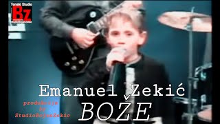 Emanuel Zekic-BOZE StudioBojanZekic(obnovljen video) 2023 hit Resimi