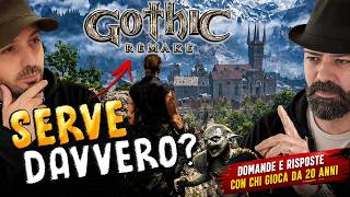 Gothic Remake ▶ Mi sono fatto spiegare Gothic da un fan storico.
