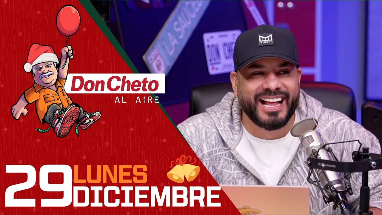 ¿Qué te gustaría dejar este 2025? | Don Cheto Al Aire TV 🔴 - Diciembre 29 de 2025
