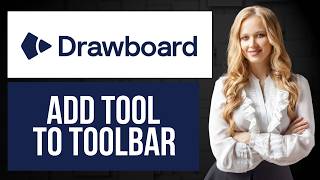How to Add Tool to Toolbar in Drawboard | Customize Toolbar