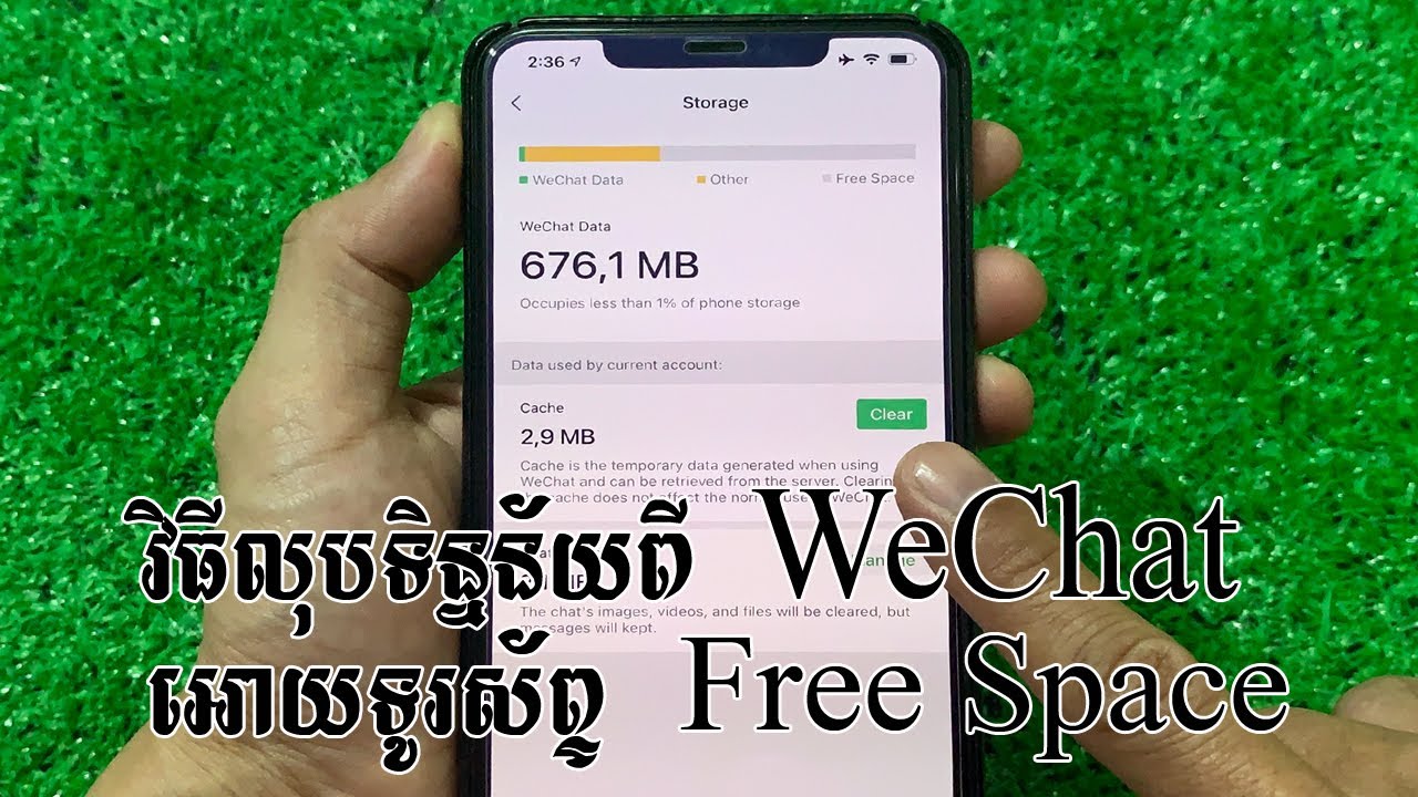 វិធីលុបទិន្នន័យពី WeChat អោយទូរស័ព្ទ Free Space - Clear Phone Memory Space Storage from WeChat