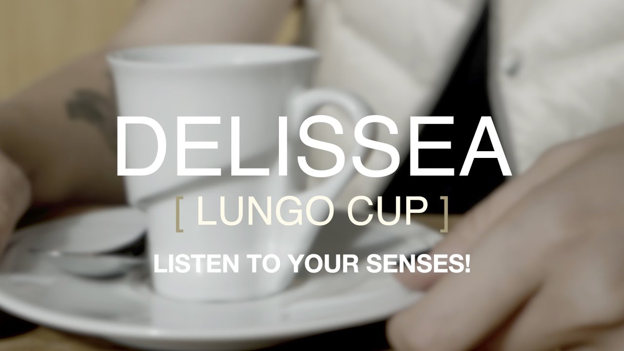 DELISSEA - Lungo Cup - Teaser