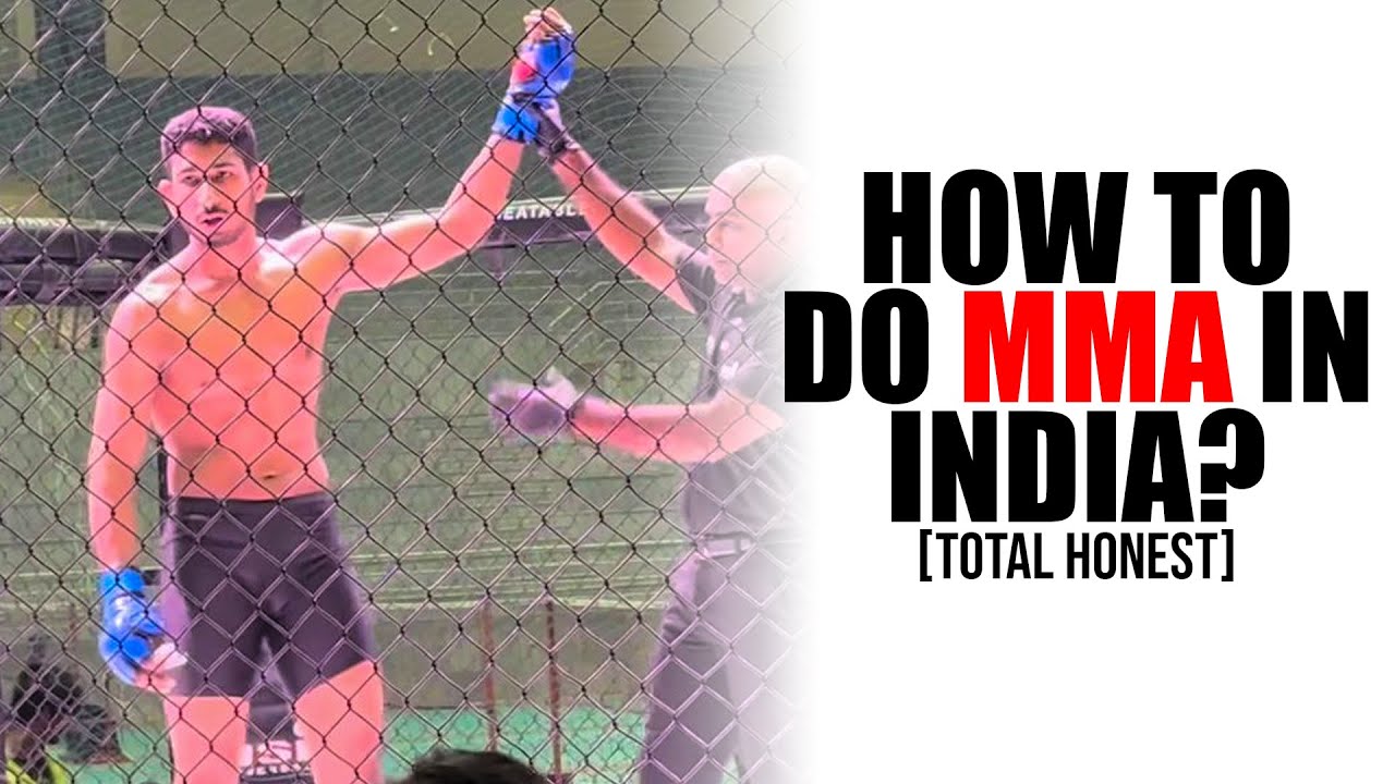 HOW TO START MMA IN INDIA (HONEST GUIDE)
