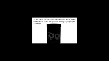 Non related to object shows video (related to object shows btw)