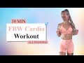 30 MIN ALL STANDING FBW CARDIO Workout | Calorie Killer | No Repeat | No Equipment | Daily Routine