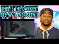 BTS | I NEED U | REACTION!!! Official MV | DARKEST BTS VIDEO I HAVE EVER SEEN!!!(방탄소년단)