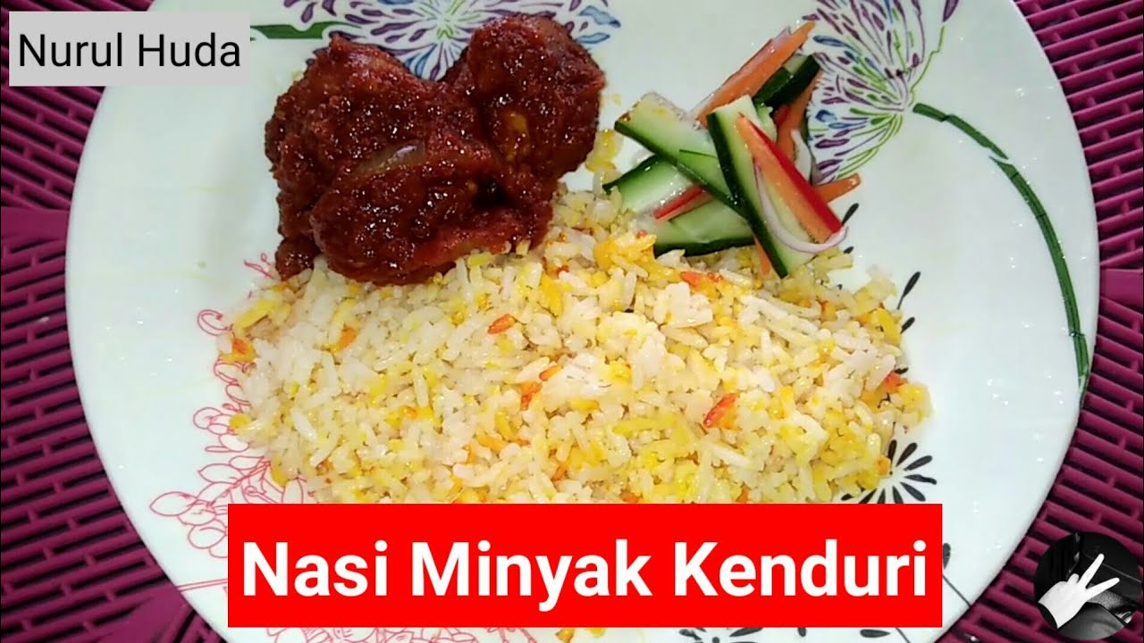 resepi nasi minyak kenduri