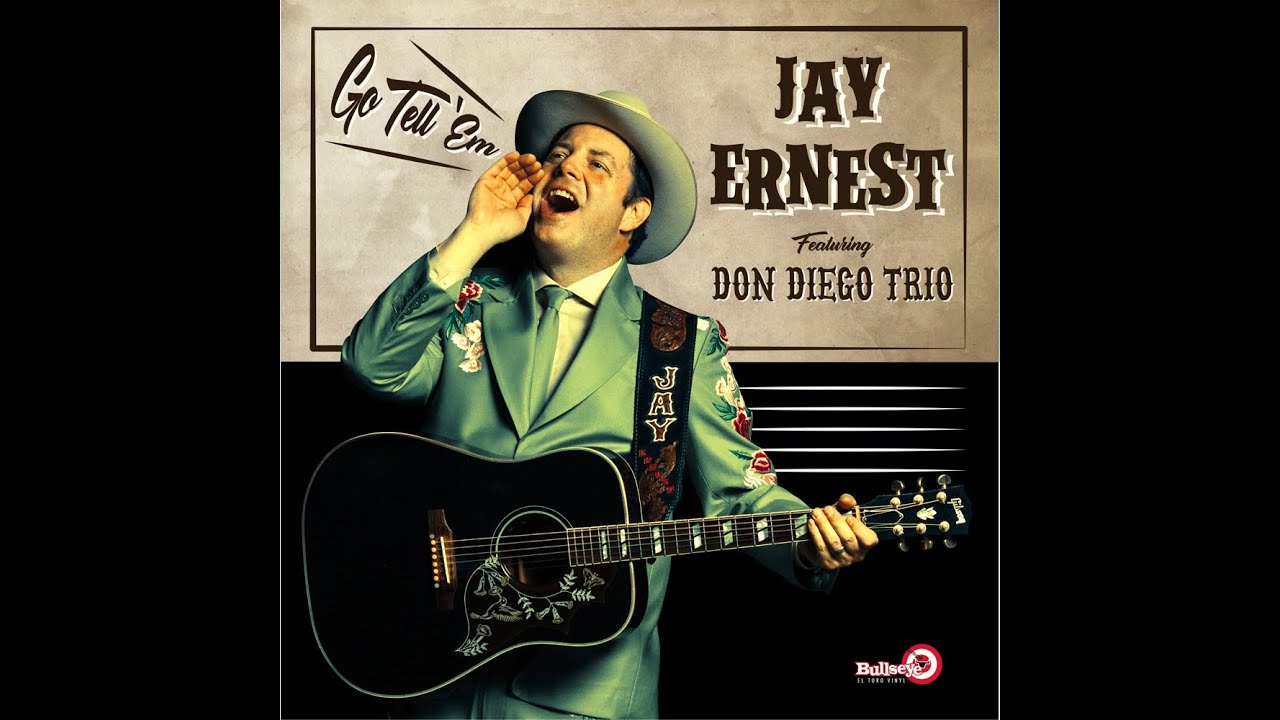 Stiff Upper Lift - Jay Ernest featuring Don Diego Trio - El Toro Records