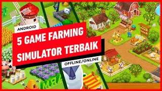 5 Game Android Farming Simulator Terbaik 2021 | Offline/Online screenshot 5