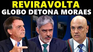 GLOBO decide mostrar a verdade e DETONA MORAES em esquema - Jair Bolsonaro já tinha avisado antes...