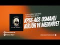 6-OSMANLI KÜLTÜR VE MEDENİYETİ 22 DERSTE BÜTÜN TARİH BİTECEK #2026