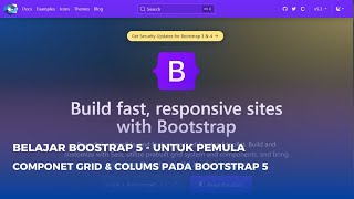 Bootstrap 5 Untuk Pemula:Lengkap Membangun Portofolio Kerja - Grid &amp; Column Boostrap [5 ]
