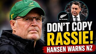Steve Hansen Warns All Blacks Don’t Copy Rassie Erasmus Springboks Influence Explained