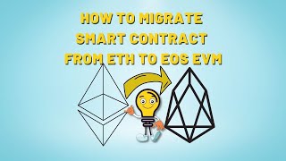 How to migrate smart contract from #Ethereum to #EOS #EVM