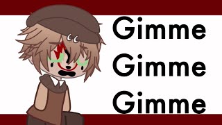 Gimme Gimme Gimme meme || scp 173