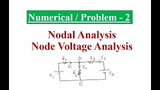 Nodal Analysis Numerical / Problem - 2