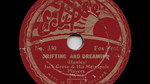 Jack Grose And His Metropole Players - Drifting An...