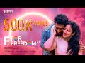 F For Freedom | Malayalam Short Film |