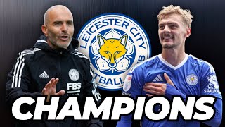 Leicester PROMOTED! How they did it...