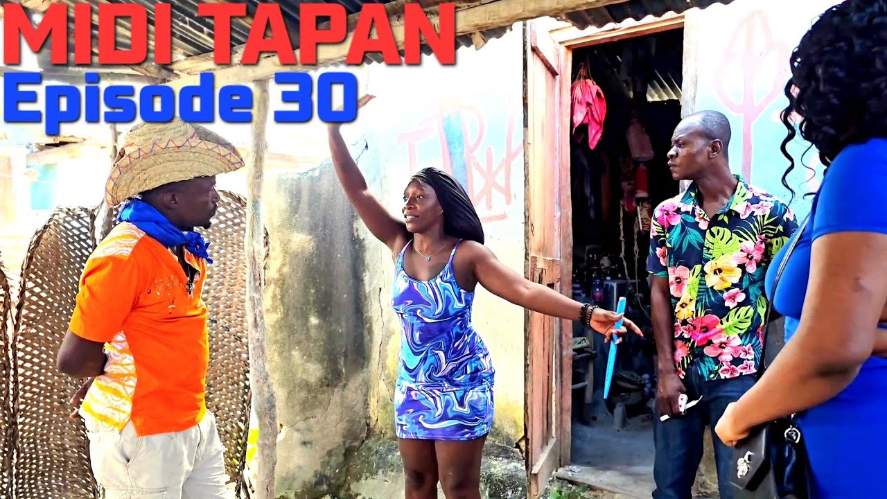 MIDI TAPAN ÉPISODE 30
