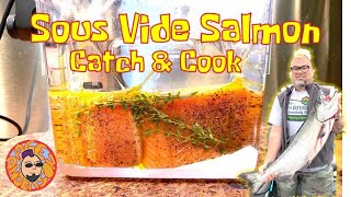 Sous Vide Salmon: Catch and Cook