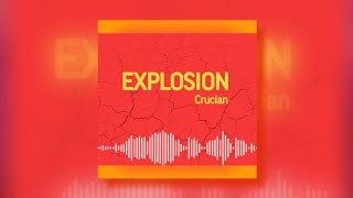 Crucian - EXPLOSION (SoundCloud exclusive)