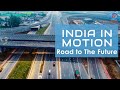 INDIA IN MOTION  | KAMIYA JANI | ROADS TO THE FUTURE