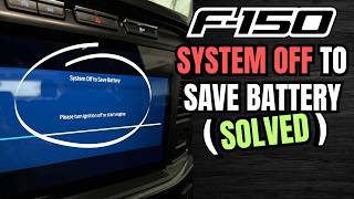 🪫 F150 System Off to Save Battery? Fixed! 🔋