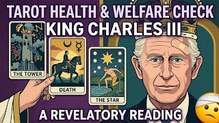 🤕King Charles III Health & Welfare Check-in Tarot @thesouthernstartarotxtra 