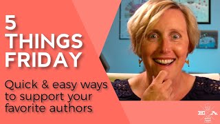 Ways to Support Favorite Authors 📚🥰 5 Things Friday w/ Ellie Alexander