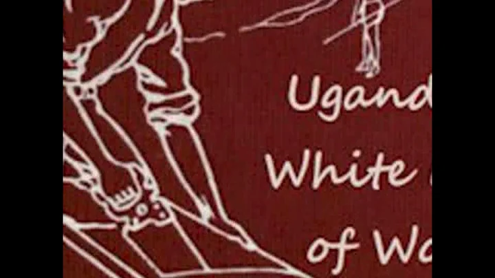 Uganda's White Man of Work: A Story of Alexander M...