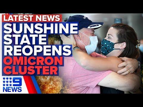 Emotional scenes as QLD border reopens, NSW Omicron latest | Coronavirus | 9 News Australia