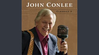 Watch John Conlee Living Like Theres No Tomorrow video