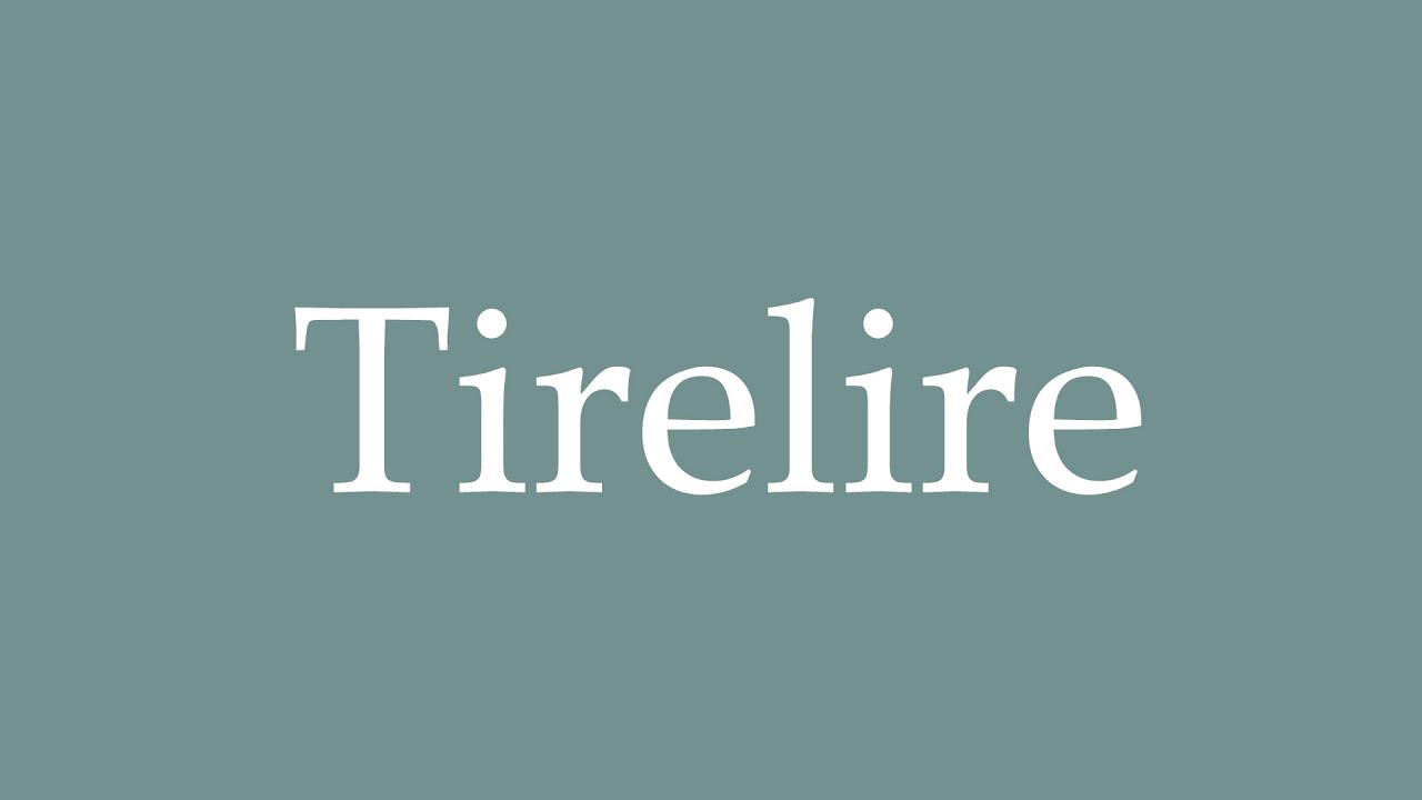 Tirelire 