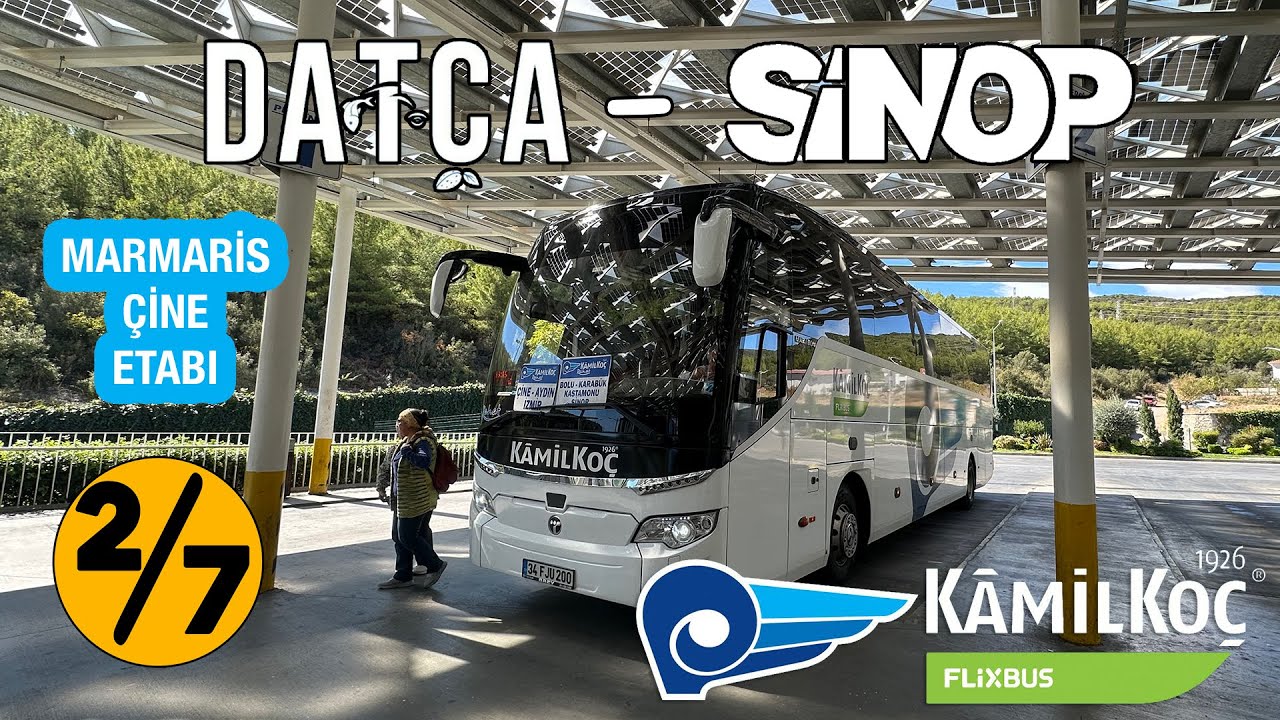 #402 KÂMİL KOÇ & FLIXBUS / DATÇA - SİNOP OTOBÜS YOLCULUĞU 2.BÖLÜM