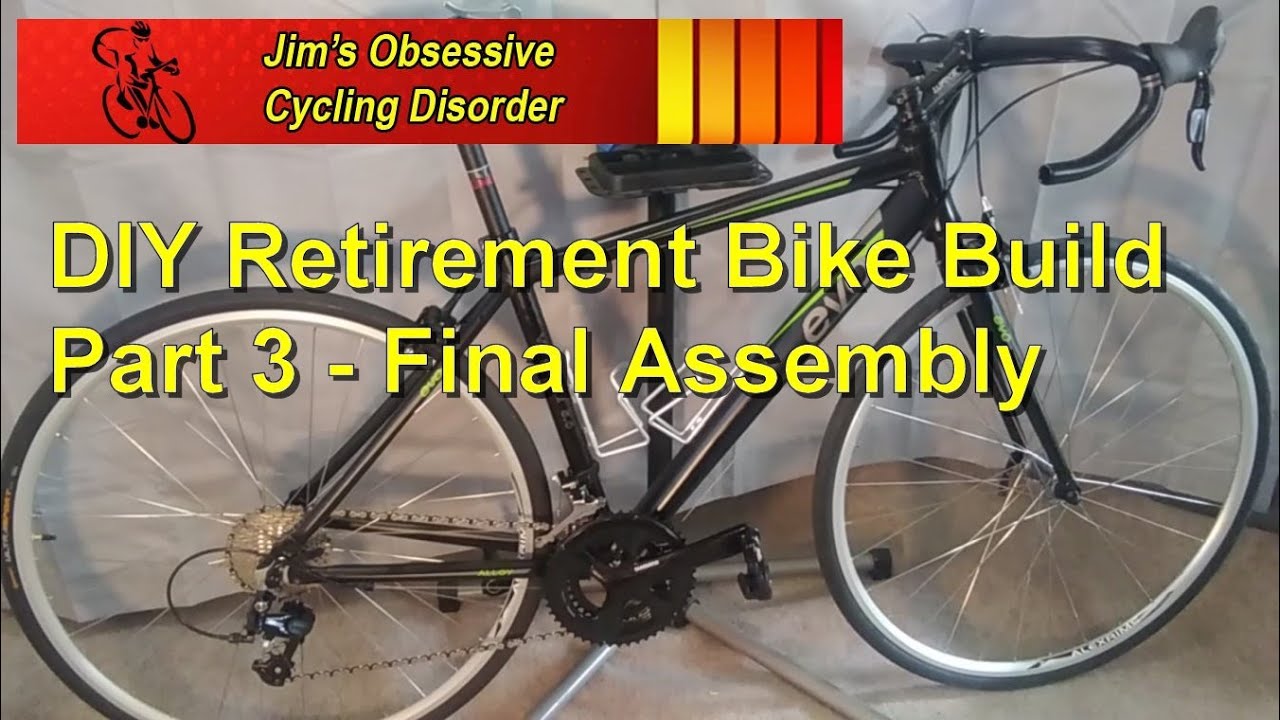 DIY Retirement Budget Road Bike Build, Part 3 Final Assembly YouTube