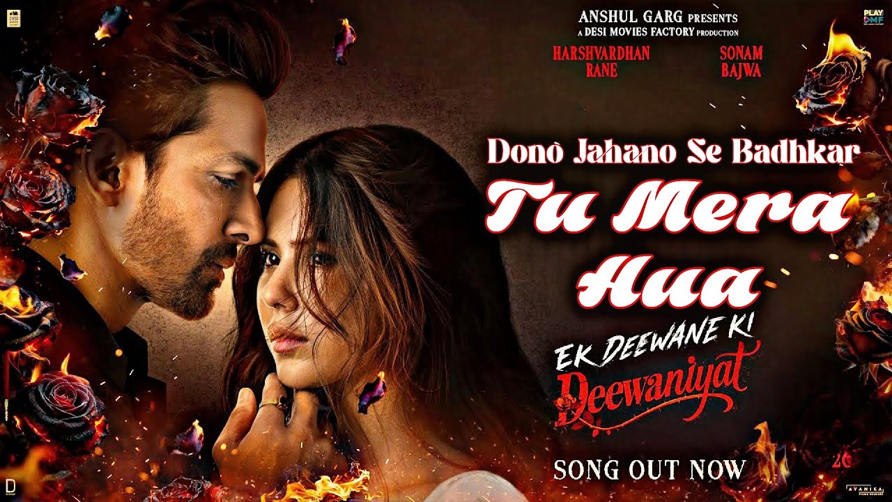 Dono Jahano Se Badh Ke Tu Mera Hua (Official Song) Harshvardhan Rane & Sonam Bajwa | New Song 2025  