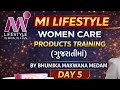 MI LIFESTYLE PRODUCTS TRAINNING DAY 5 GUJARATI BY BHUMIKA MAKWANA MEDAM