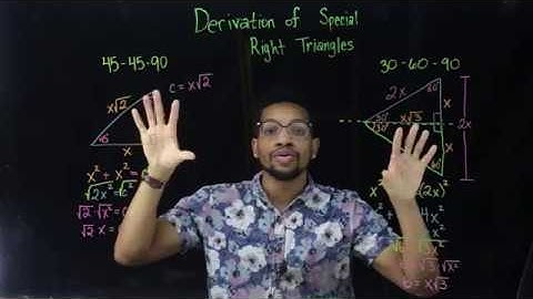How to Derive the Special Right Triangles: A Series (PART 1 of 4)