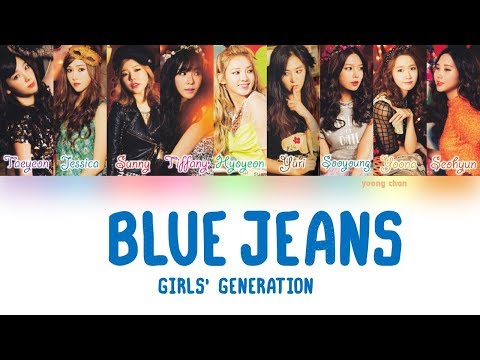 Girls’ Generation (少女時代) – Blue Jeans Lyrics (KAN/ROM/ENG)